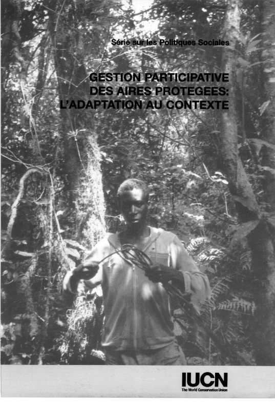 Gestion participative des aires protégées : l&rsquo;adapatation au contexte