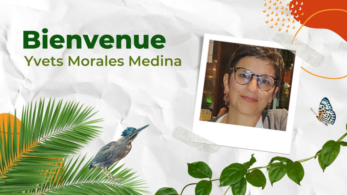 Souhaitons la bienvenue à Yvets Morales Medina, qui rejoint l&rsquo;équipe du Secrétariat